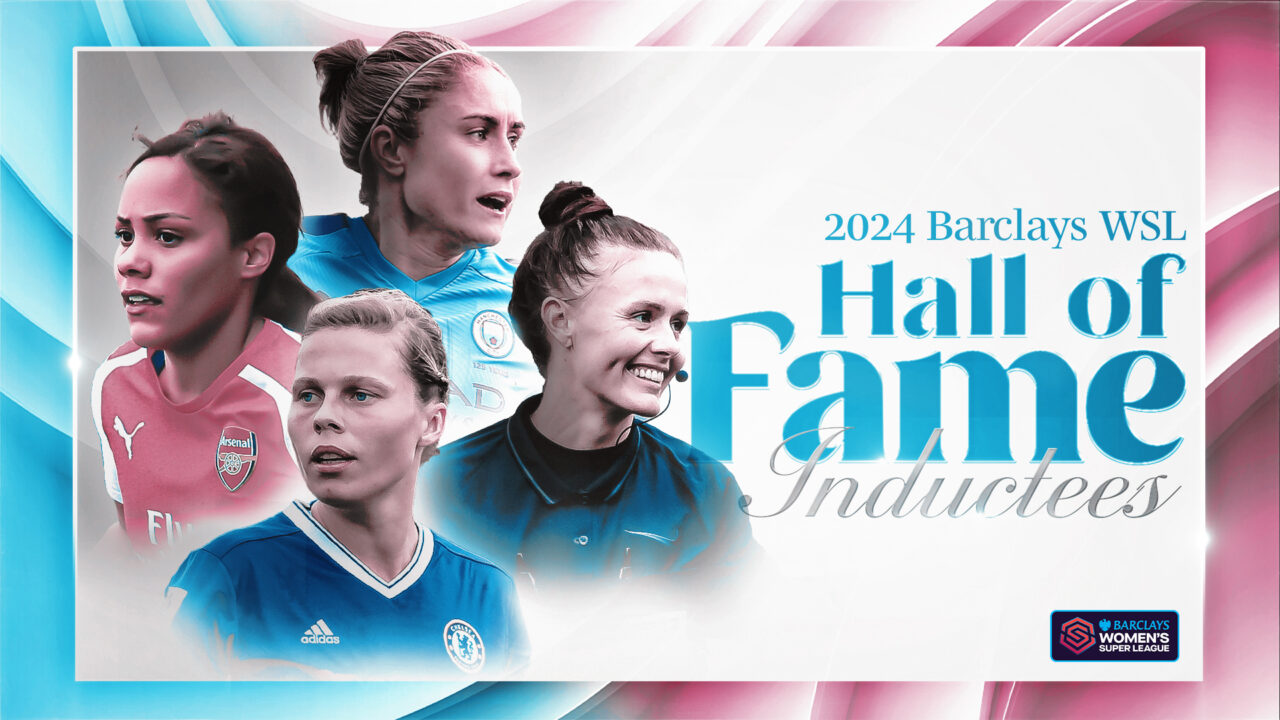 Alex Scott MBE, Gilly Flaherty, Rebecca Welch and Steph Houghton MBE unveiled as 2024 Barclay’s Women’s Super League Hall of Fame inductees